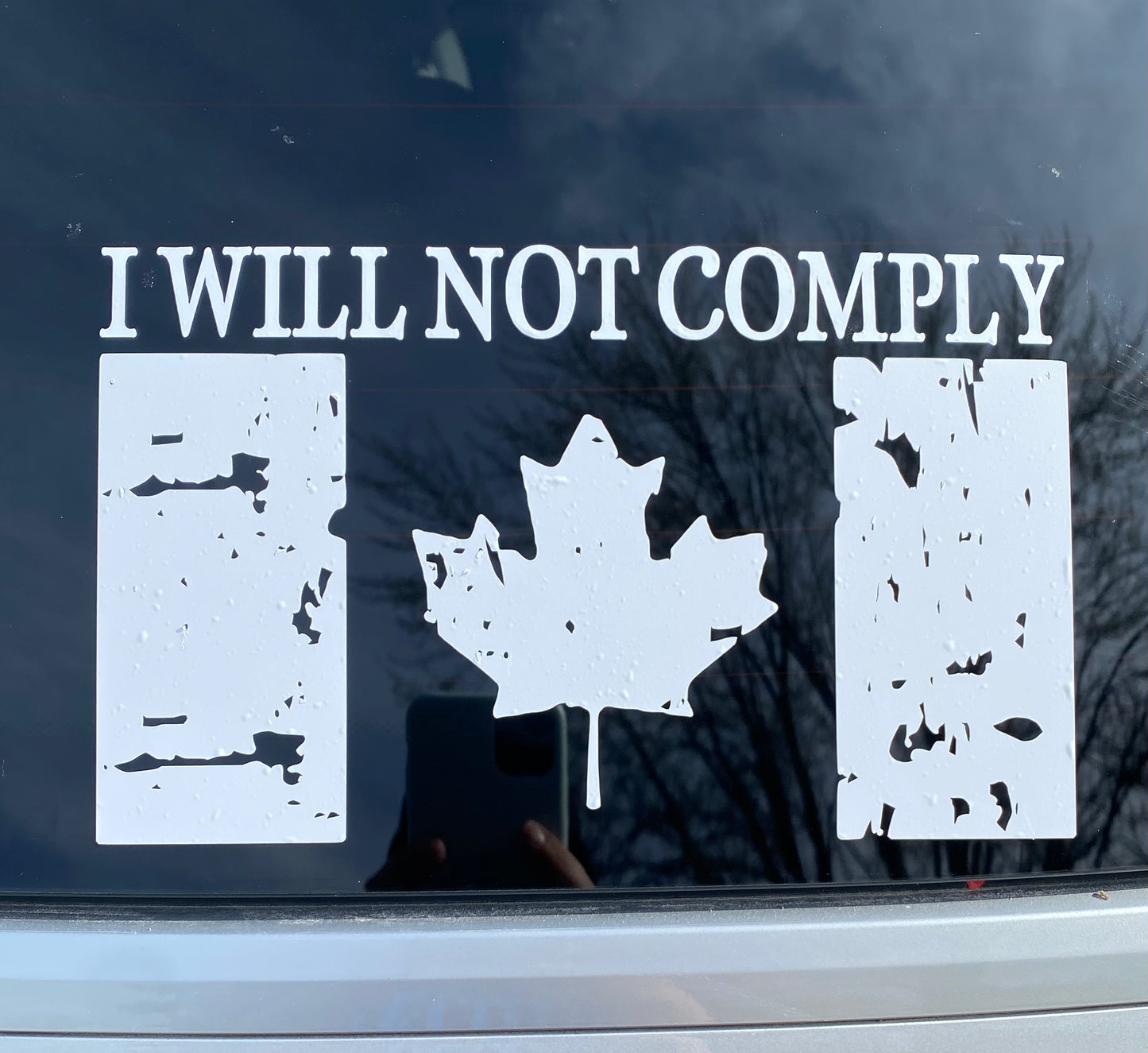 I Will Not Comply distressed Canadian flag