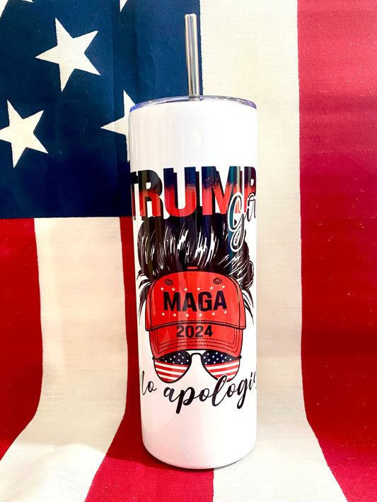 Trump Girl No Apologies tumbler