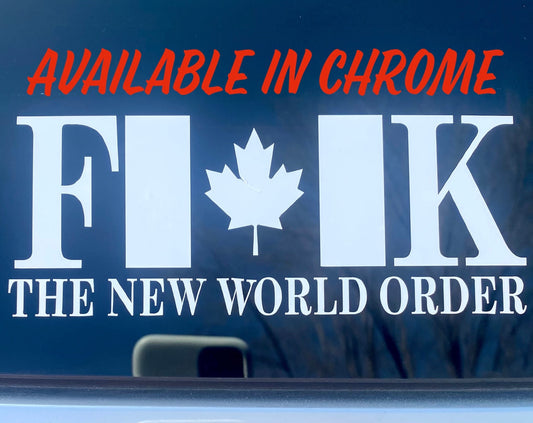 FK The New World Order Canada decal