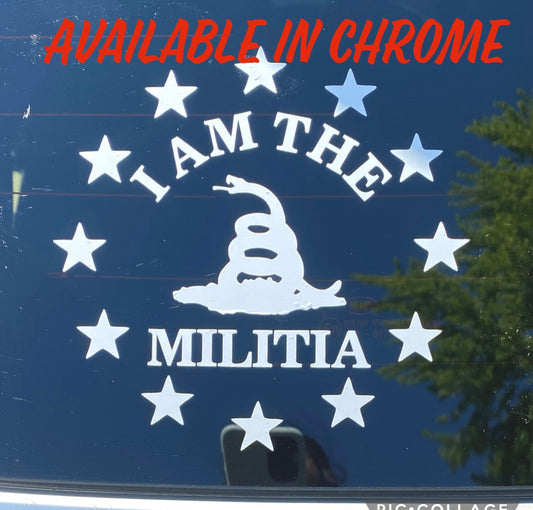 I Am The Militia decal