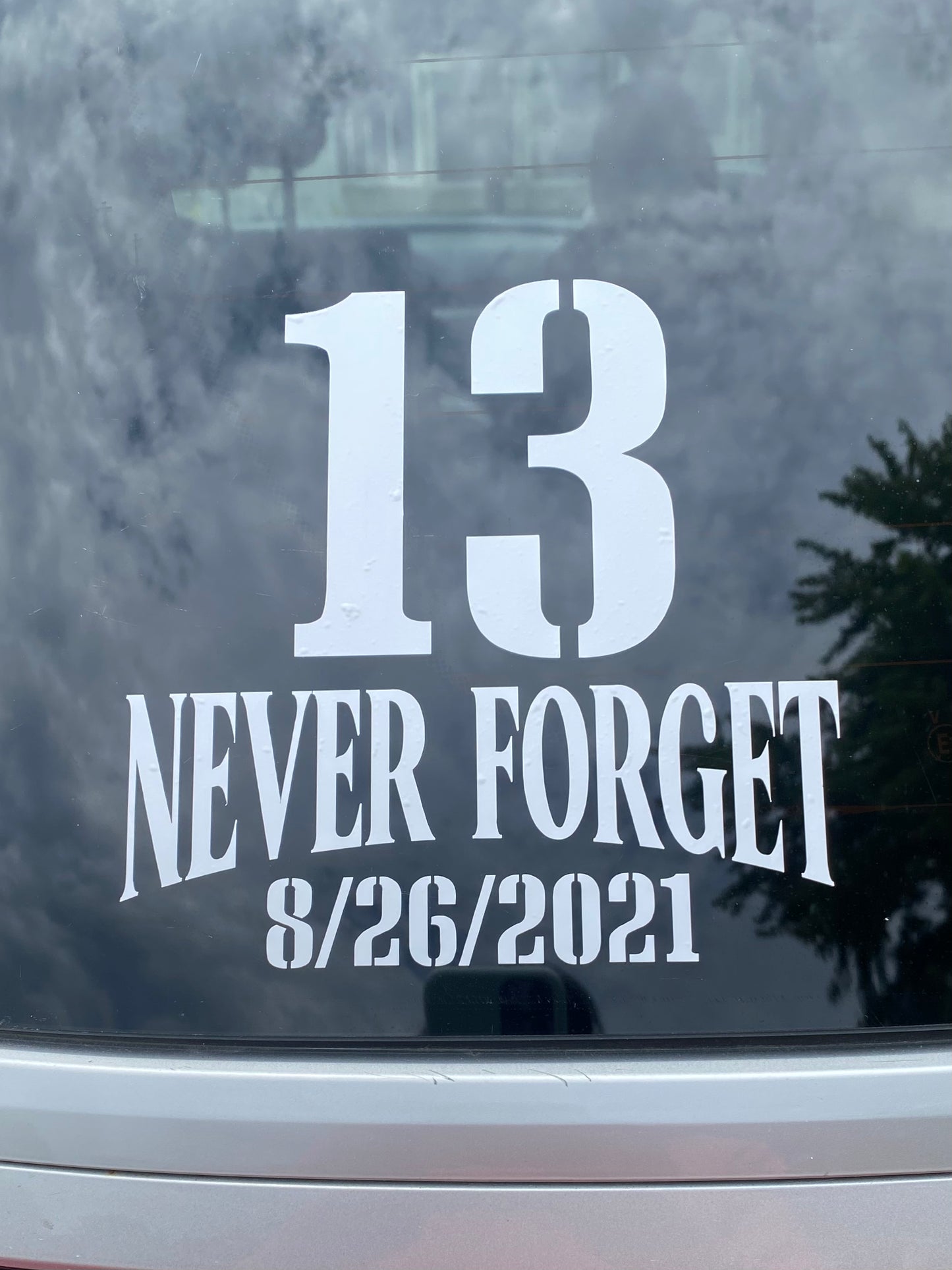 13 Soldiers/Never Forget decal