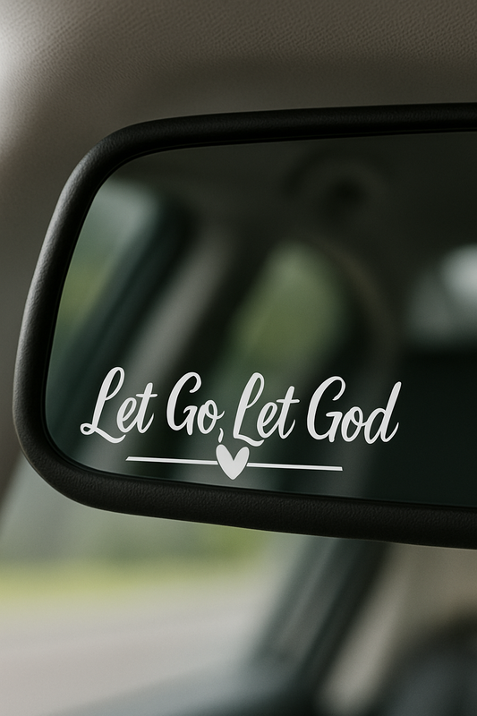 2 pack- Let Go, Let God mirror decal 3.5 inches