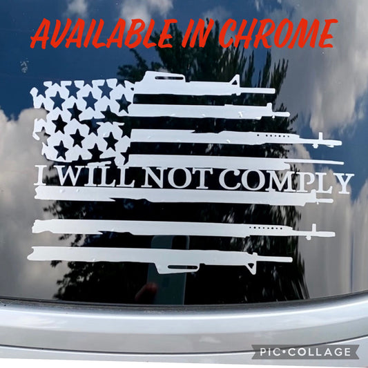 I Will Not Comply/Gun Flag decal